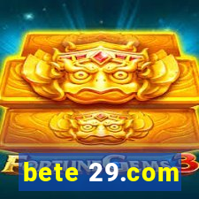 bete 29.com